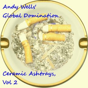 Download track Hair Like Black Wires Andy Wells' Global Domination