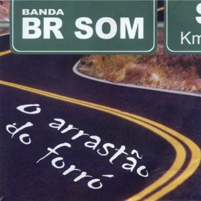 Download track Sanfona Não É Brinquedo Banda BR Som