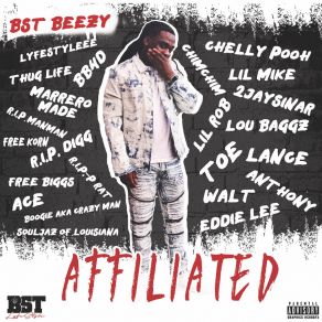 Download track Affiliated BST Beezy