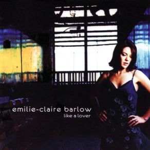 Download track Like A Lover Emilie - Claire Barlow