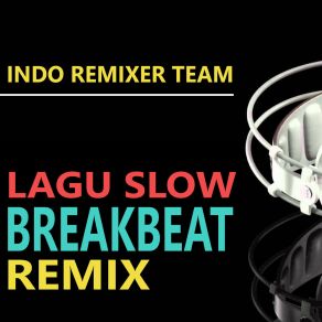 Download track DJ Sakit Dalam Bercinta Indo Remixer Team