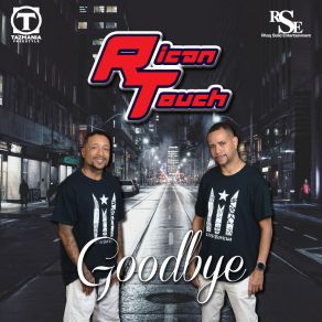 Download track Goodbye (RSE Remix) Rican TouchRse