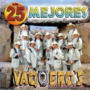 Download track Tu Buen Camino Vaqueros Musical