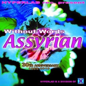 Download track Assyrian (Amoco R-Mix) Without Words