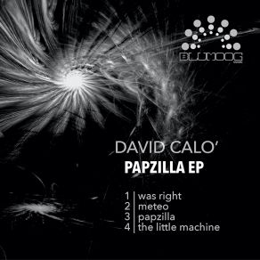 Download track Papzilla David Calo