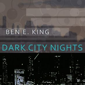 Download track On The Street Where You Live Ben E. King