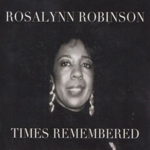 Download track Once There Was A Time Rosalynn Robinson