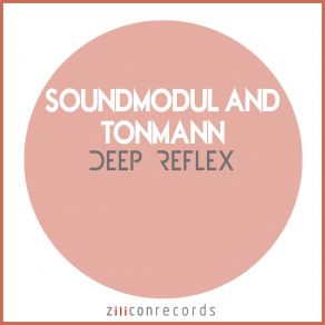 Download track Deep Reflex Soundmodul, Tonmann