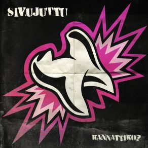 Download track Kannattiko? Sivujuttu