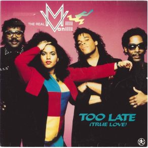 Download track Too Late (Club Mix) Milli Vanilli