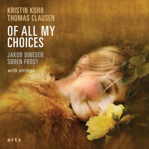 Download track Of All My Choices Jakob Dinesen