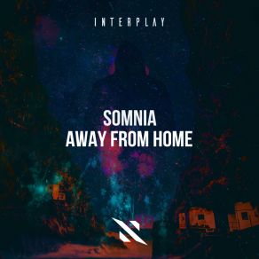 Download track Away From Home Somnia