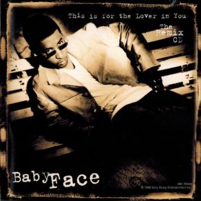 Download track This Is For The Lover In You (Trackmasters Mix) Babyface