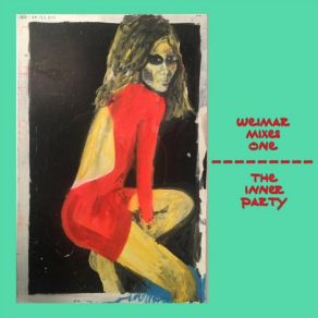 Download track Weimar (Terror Of Evil Mix) The Inner Party