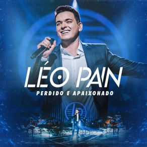 Download track Perdido E Apaixonado (Ao Vivo Em São Paulo / 2019) Léo PainMichel Teló