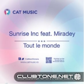 Download track Tout Le Monde (Andrew S Remix) Sunrise Inc., Miradey