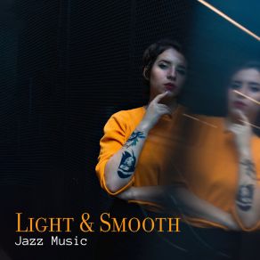 Download track Smooth Hours Night's Music ZoneAcoustic Hits