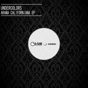 Download track Araña Californiana (Original Mix) Undercolors