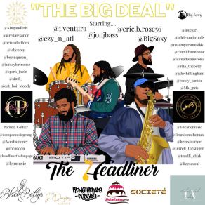 Download track Addicted II Love HeadlinerBig Saxy, Adrienne J. Woods, Nate Myers IV, Chenitha Reddick, Ahmad Olajuwon, Brandon Thmoas