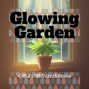 Download track Morning Light Moments Glowing Garden