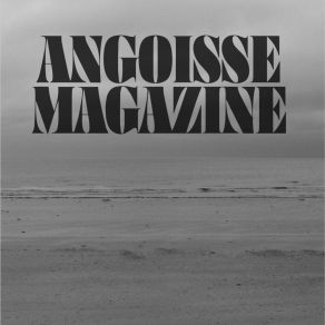 Download track L'Aquarium Angoisse Magazine