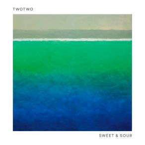 Download track Sweet & Sour TwotwoLutz Häfner, Jens Loh, Markus Harm, Philipp Leibundgut