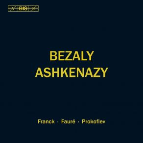 Download track Violin Sonata No. 1 In A Major, Op. 13 (Arr. S. Bezaly For Flute & Piano): IV. Allegro Quasi Presto Franck, Sharon Bezaly, Prokofiev, Sergei Sergeevich, Vladimir Ashkenazy, Faure