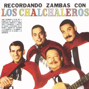 Download track Ya Me Voy (Remastered 2003) Los Chalchaleros