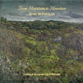 Download track How Can I Live At The Top Of The Mountain Mary Mcpartlan