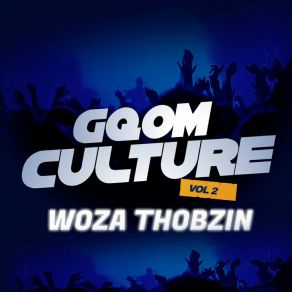 Download track Make Gqom Great Again Woza ThobzinMarc HSA