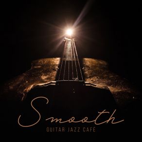 Download track Jazz Guitar Lounge Jazz Guitar Club