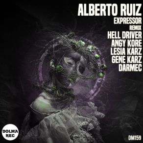 Download track Expressor (Hell Driver Remix) Alberto Ruiz