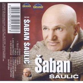 Download track Sve Na Svoje Šaban Šaulić