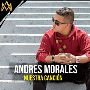 Download track El Que Pide Tiempo Quiere Olvido Andres Morales