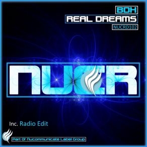 Download track Real Dreams (Radio Edit) BDH