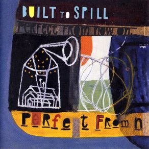 Download track Kicked It In The Sun Built To Spill