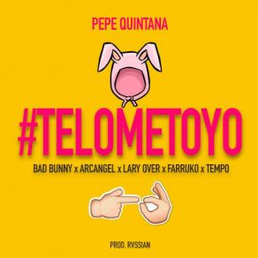 Download track Te Lo Meto Yo (Arcangel, Lary Over, Farruko & Tempo) Bad BunnyFarruko, Arcángel, Lary Over, The Tempo