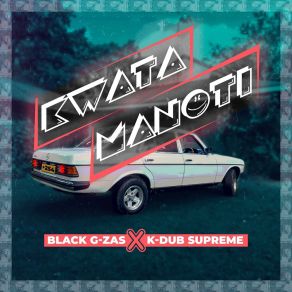 Download track Kwata Manoti (Instrumental) K-Dub SupremeΟΡΓΑΝΙΚΟ