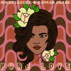 Download track Pure Love (Radio Mix) Hannah Clare