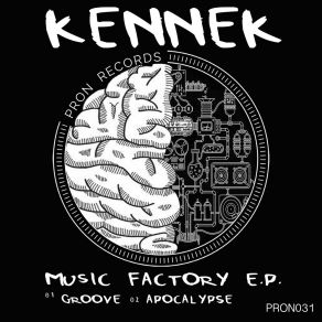 Download track Groove (Original Mix) Kennek