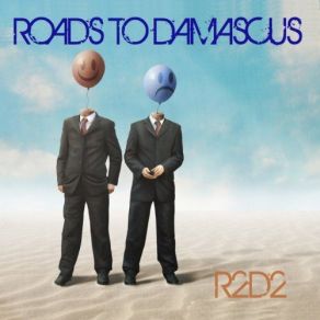 Download track I Dream In Mirrors Roads To Damascus