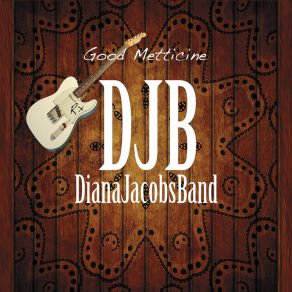 Download track If It Ain't Love Diana Jacobs Band