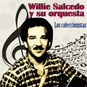 Download track Pachanga Sonora Willie Salcedo