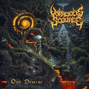 Download track Harbinger Of Our Own Demise Voracious Scourge