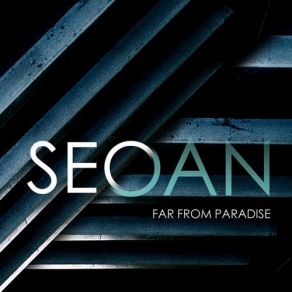 Download track Far From Paradise (Heaven Voices Mix) Seoan