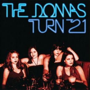 Download track Dont Get Me Busted The Donnas