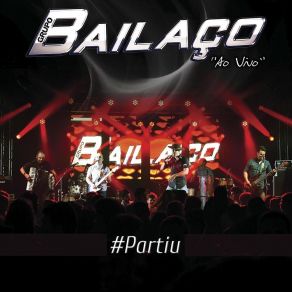 Download track Abertura (Ao Vivo) Grupo Bailaço