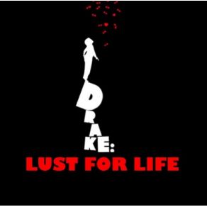 Download track Lust For Life Drake