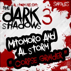 Download track Corpse Grinder (Original Mix) Al Storm, Mitomoro