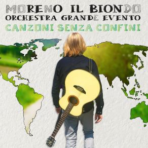 Download track Canzoni Senza Confini Moreno Il Biondo